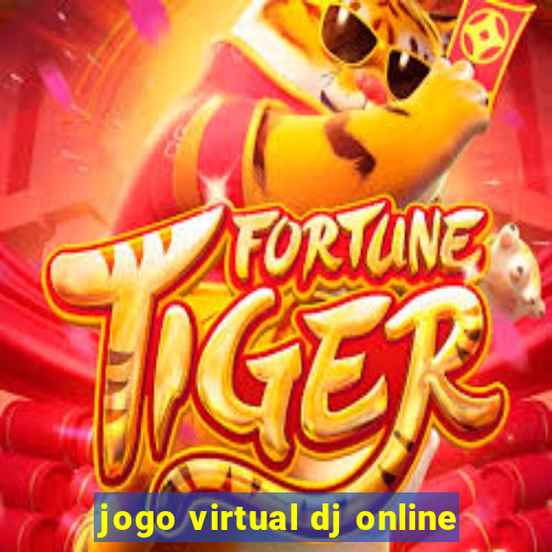 jogo virtual dj online